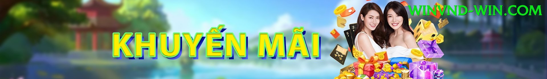 Khuyến Mãi - winvnd